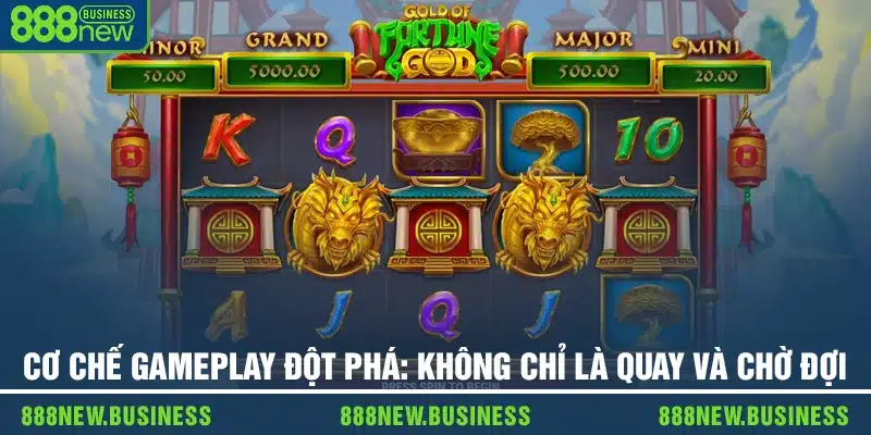 Cơ chế Gameplay đột phá: Không chỉ là quay và chờ đợi