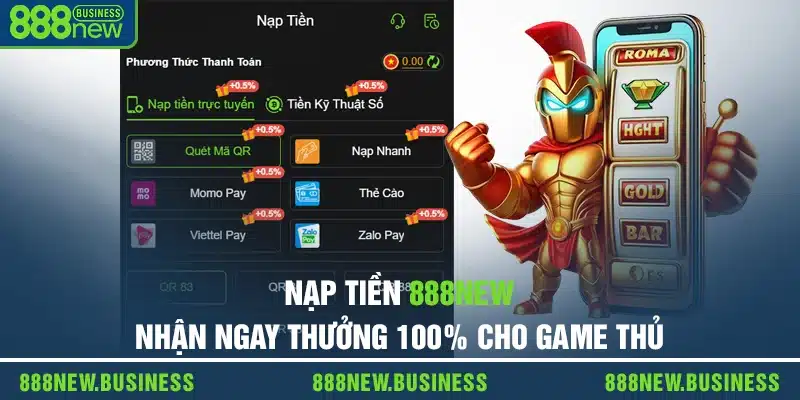 Hướng Dẫn Nạp Tiền 888new