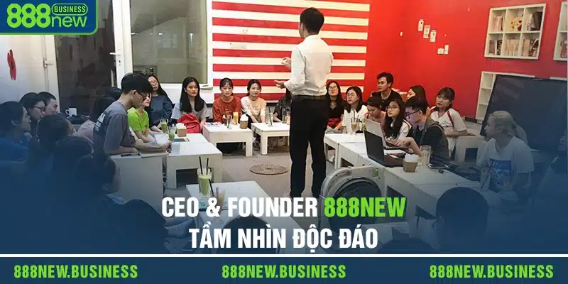 Tầm nhìn độc đáo của CEO Tunna